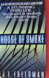 House of Smoke